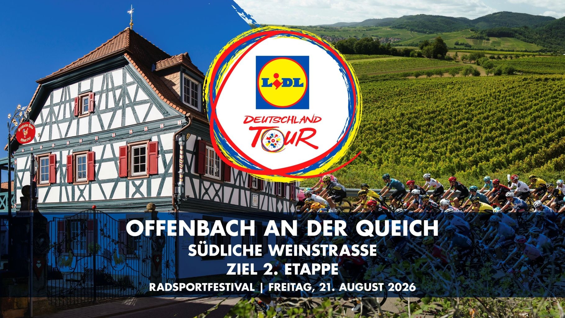 Veranstaltungsgrafik zur Lidl Deutschland Tour mit Fachwerkhaus, Weinbergen und einem Feld aus Radrennfahrern. Sie kündigt Offenbach an der Queich als Zielort der zweiten Etappe am 21. August 2026 an.