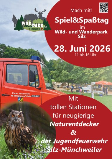 Werbeplakat für den Spiel- und Spaßtag im Wild- und Wanderpark Silz. Das Plakat informiert über die Veranstaltung am 28. Juni 2026 von 11 bis 16 Uhr und wirbt mit Stationen für junge Naturentdeckerinnen und Naturentdecker sowie der Jugendfeuerwehr Silz-Münchweiler. Zu sehen sind das Logo des Wild- und Wanderparks, ein Feuerwehrfahrzeug, ein Parkgelände mit Besucherinnen und Besuchern sowie ein Uhu.