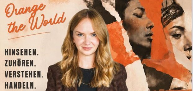 Die Gleichstellungsbeauftragten der Landkreise SÜW und Germersheim sowie der Stadt Landau laden ein zu einer Veranstaltungsreihe zum Thema Gegen Gewalt an Frauen. Foto: Claudia Licht Kampagnenmotiv „Orange the World“ gegen Gewalt an Frauen: Eine junge Frau steht vor einer Collage mit Porträts zweier weiterer Frauen. Daneben steht der Appell: „Hinsehen. Zuhören. Verstehen. Handeln.“